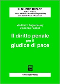 Il diritto penale per il giudice di pace