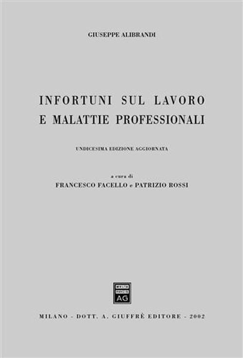 Infortuni sul lavoro e malattie professionali