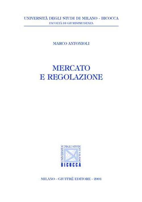 Mercato e regolazione