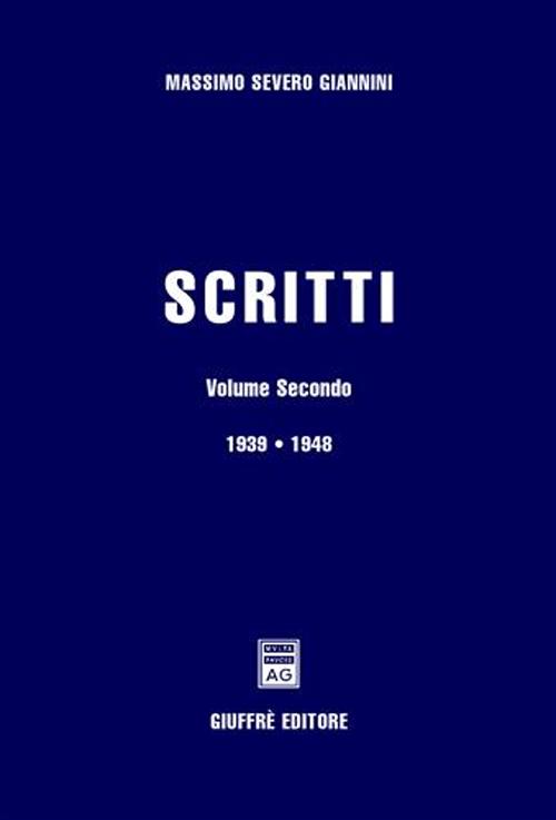 Scritti. Vol. 2: 1939-1948