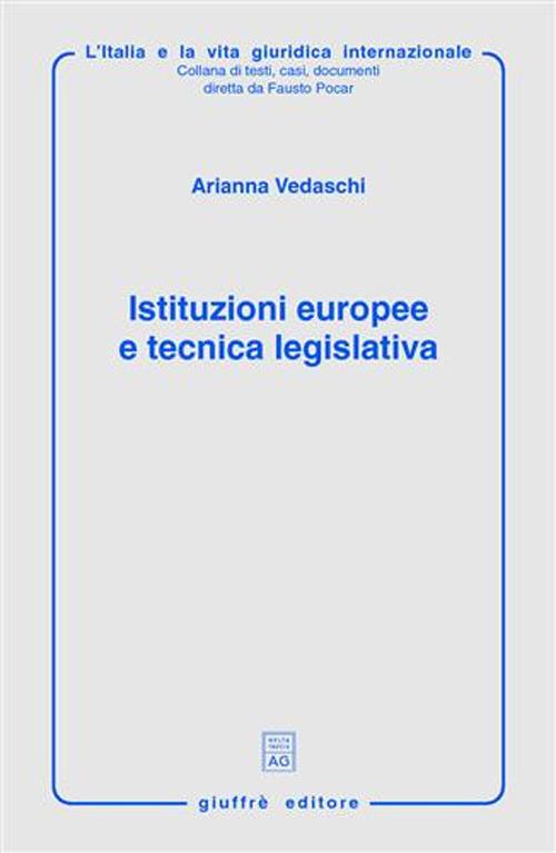 Istituzioni europee e tecnica legislativa