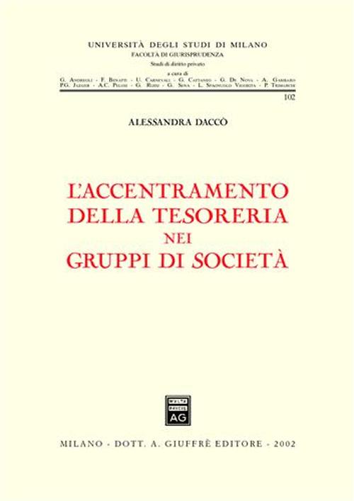 L'accentramento della tesoreria nei gruppi di società