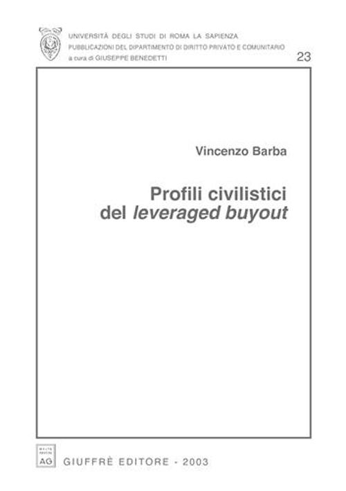 Profili civilistici del leveraged buyout