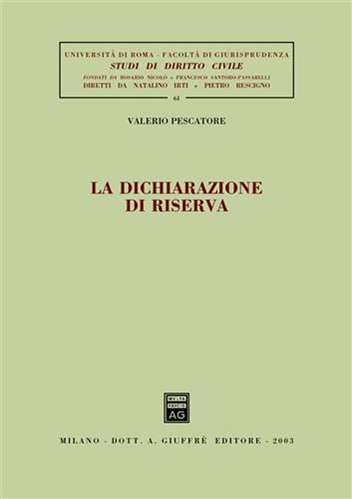 La dichiarazione di riserva