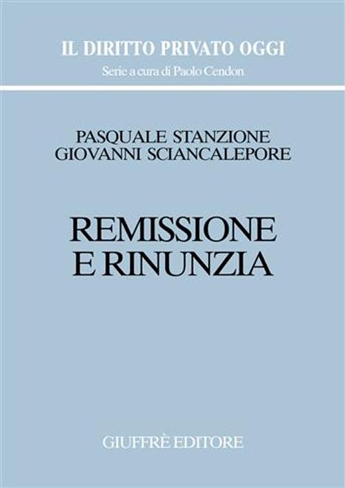 Remissione e rinunzia