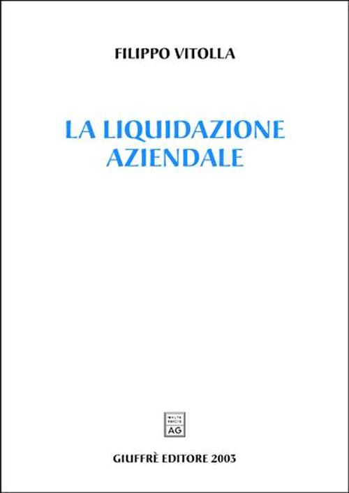 La liquidazione aziendale