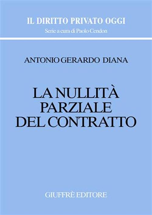 La nullità parziale del contratto