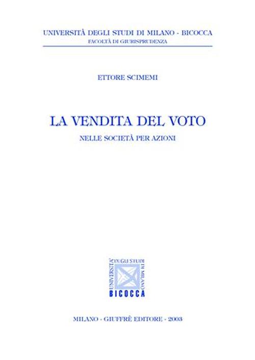 La vendita del voto. Nelle società per azioni