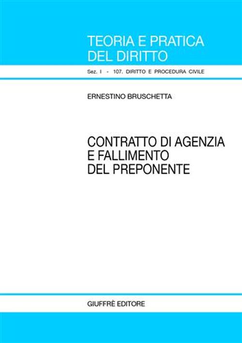 Contratto di agenzia e fallimento del preponente