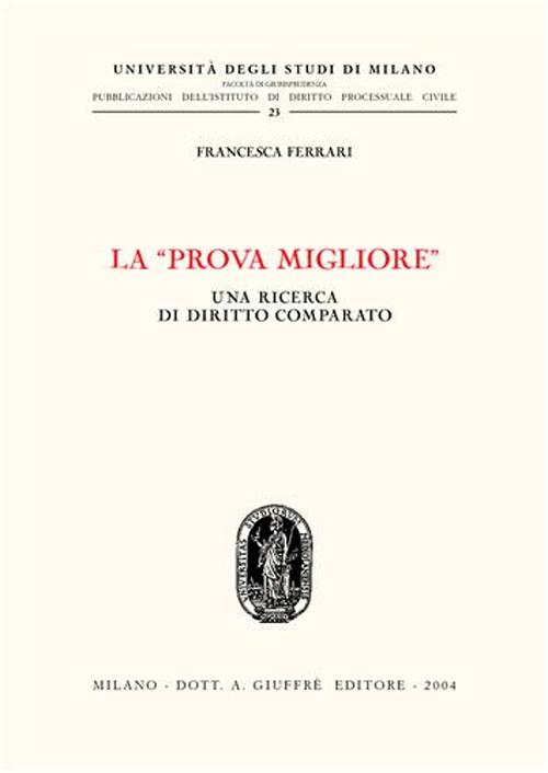 La «prova migliore». Una ricerca di diritto comparato