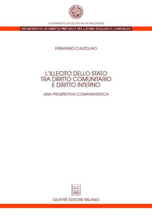 L'illecito dello Stato tra diritto comunitario e diritto interno. Una prospettiva comparatistica