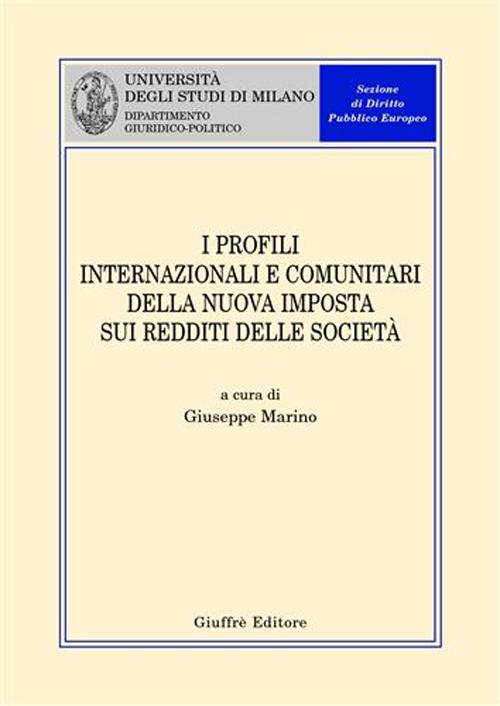 I profili internazionali e comunitari della nuova imposta sui redditi delle società