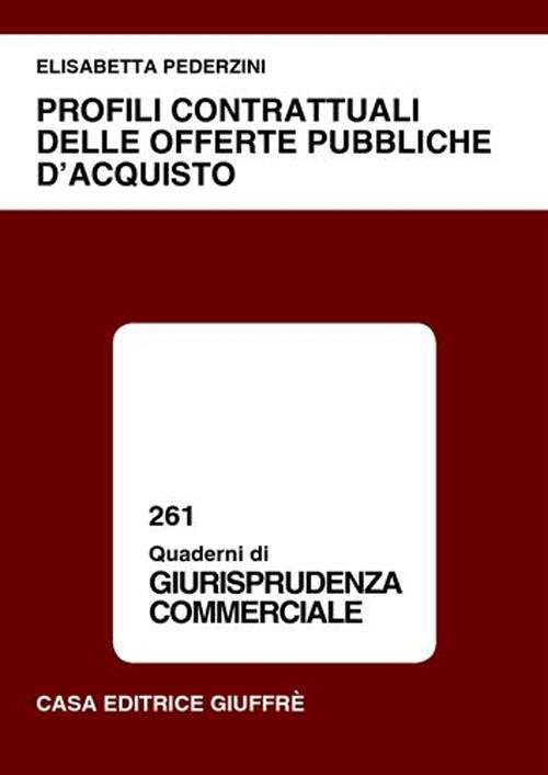 Profili contrattuali delle offerte pubbliche d'acquisto