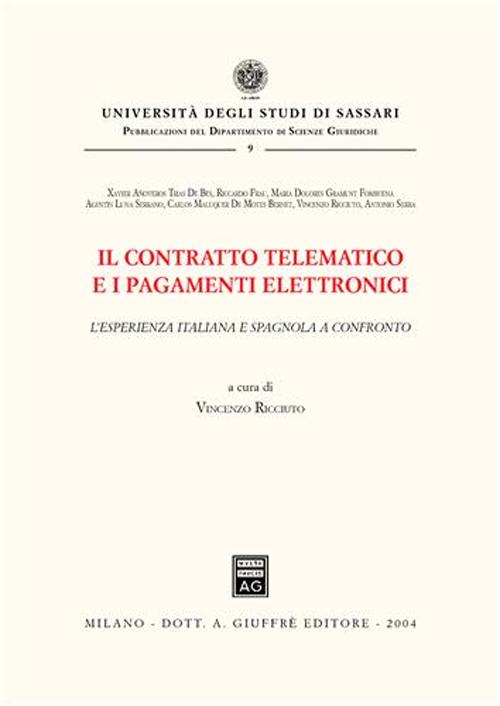 Il contratto telematico e i pagamenti elettronici. L'esperienza italiana e spagnola a confronto