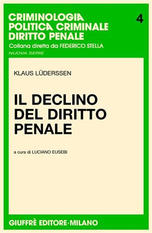 Il declino del diritto penale