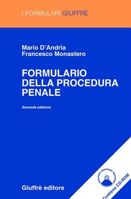 Formulario della procedura penale. Con CD-ROM