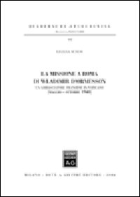 La missione a Roma di Wladimir D'Ormesson. Un ambasciatore francese in Vaticano (maggio-ottobre 1940)