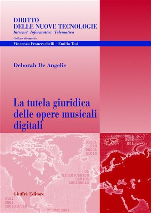 La tutela giuridica delle opere musicali digitali