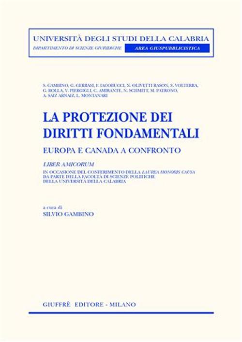 La protezione dei diritti fondamentali. Europa e Canada a confronto