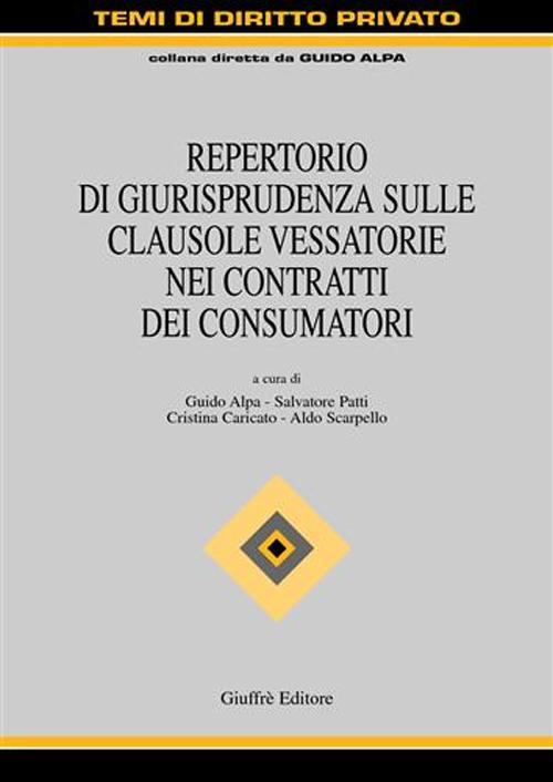 Repertorio di giurisprudenza sulle clausole vessatorie nei contratti dei consumatori