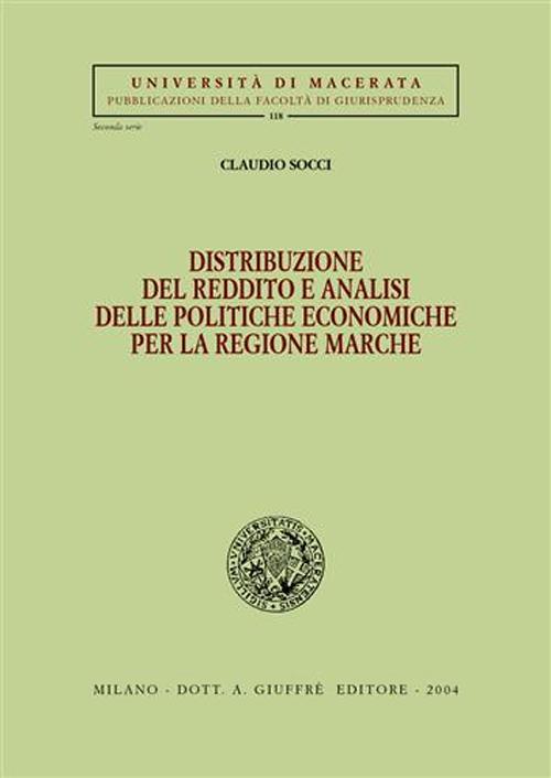 Distribuzione del reddito e analisi delle politiche economiche per la regione Marche