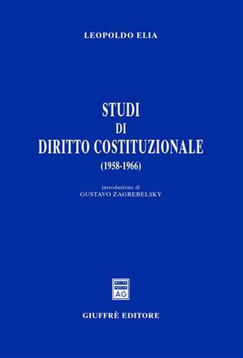 Studi di diritto costituzionale (1958-1966)