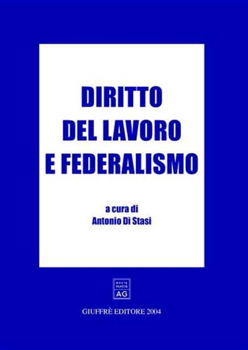 Diritto del lavoro e federalismo