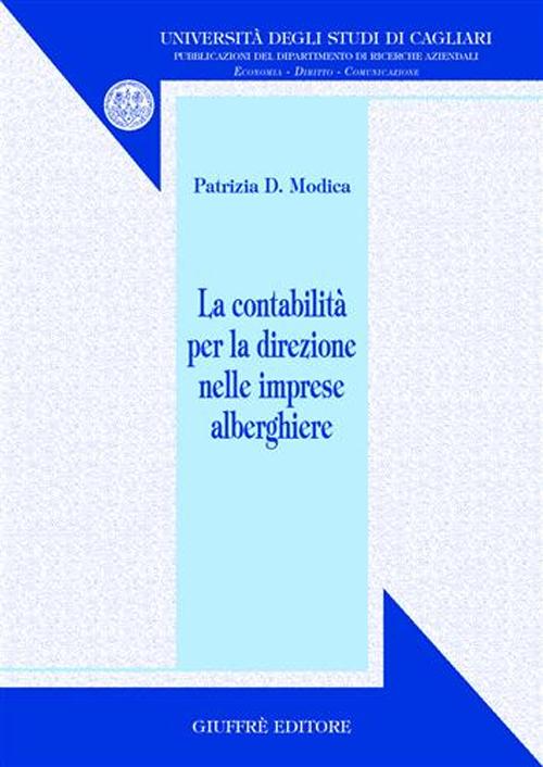 La contabilità per la direzione nelle imprese alberghiere