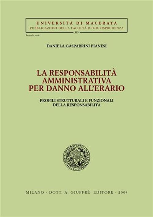 La responsabilità amministrativa per danno all'erario