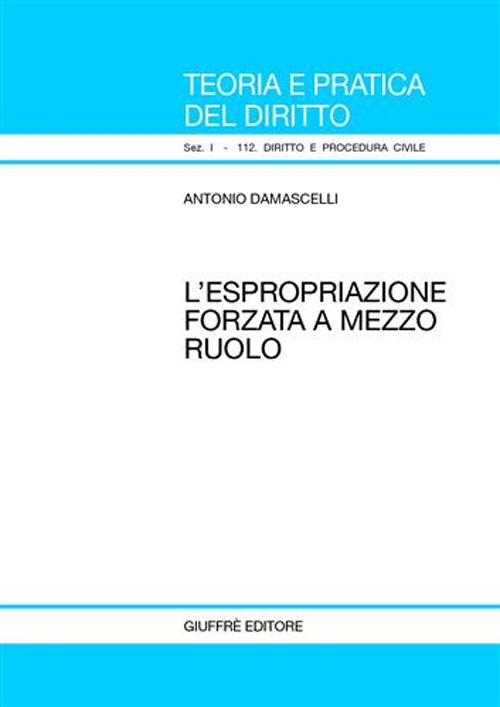 L'espropriazione forzata a mezzo ruolo