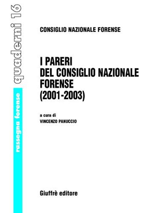 I pareri del Consiglio nazionale forense (2001-2003)