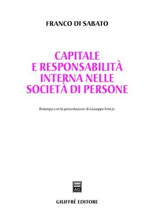 Capitale e responsabilità interna nelle società di persone