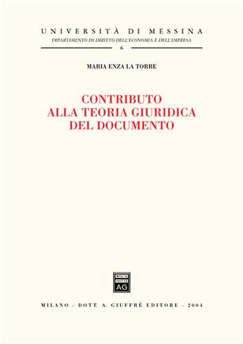 Contributo alla teoria giuridica del documento