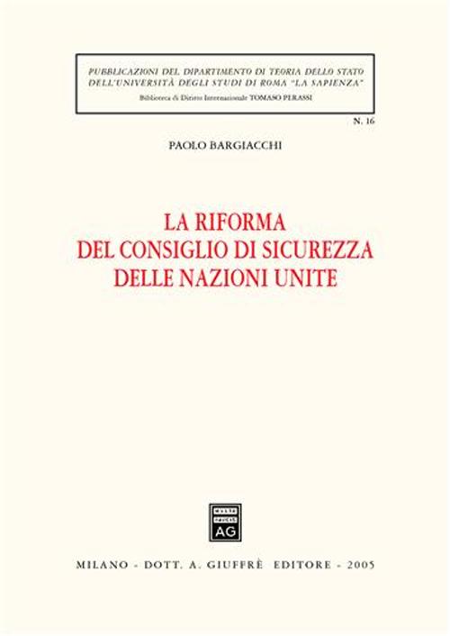 La riforma del Consiglio di sicurezza delle Nazioni Unite