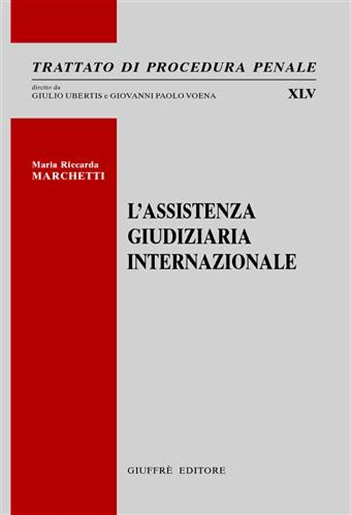 L'assistenza giudiziaria internazionale