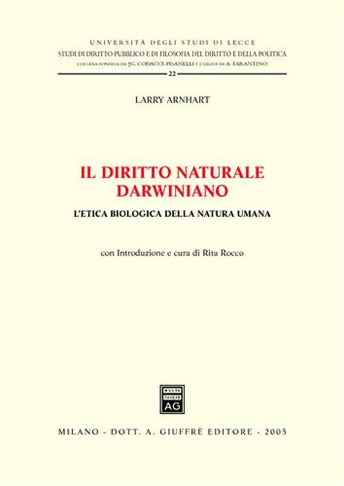 Il diritto naturale darwiniano. L'etica biologica della natura umana