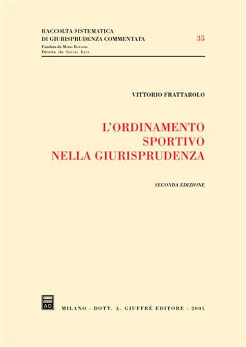 L'ordinamento sportivo nella giurisprudenza