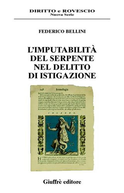 L'imputabilità del serpente nel delitto di istigazione