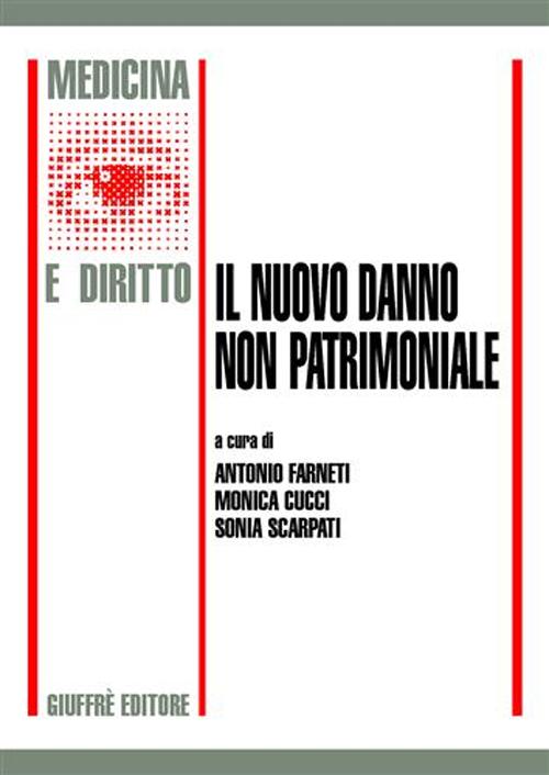 Il nuovo danno non patrimoniale