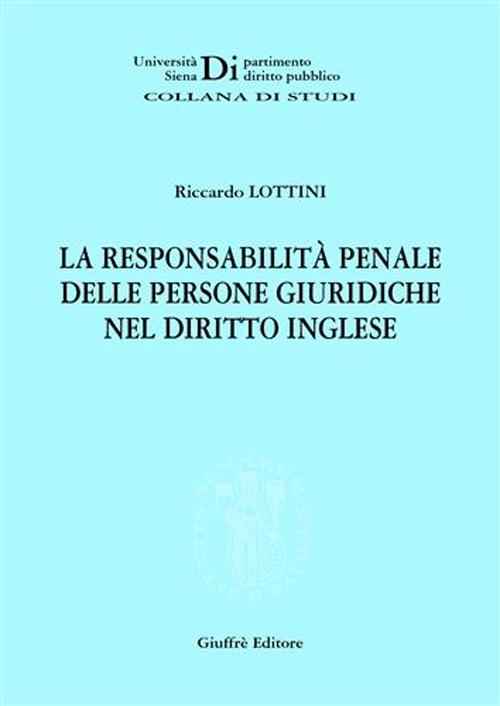 La responsabilità penale delle persone giuridiche nel diritto inglese