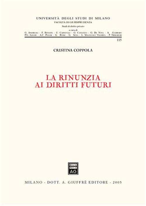 La rinunzia ai diritti futuri