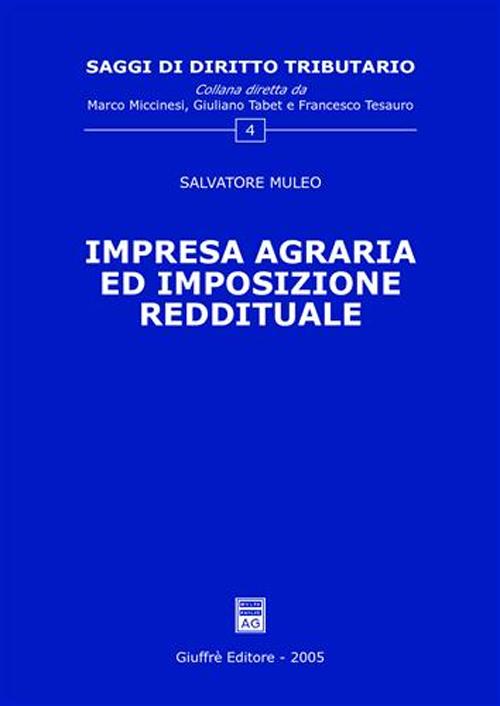 Impresa agraria ed imposizione reddituale