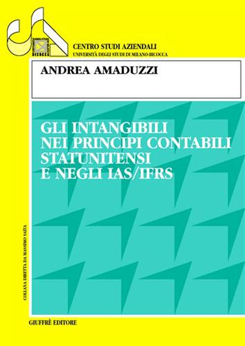 Gli intangibili nei principi contabili statunitensi e negli IAS/IFRS