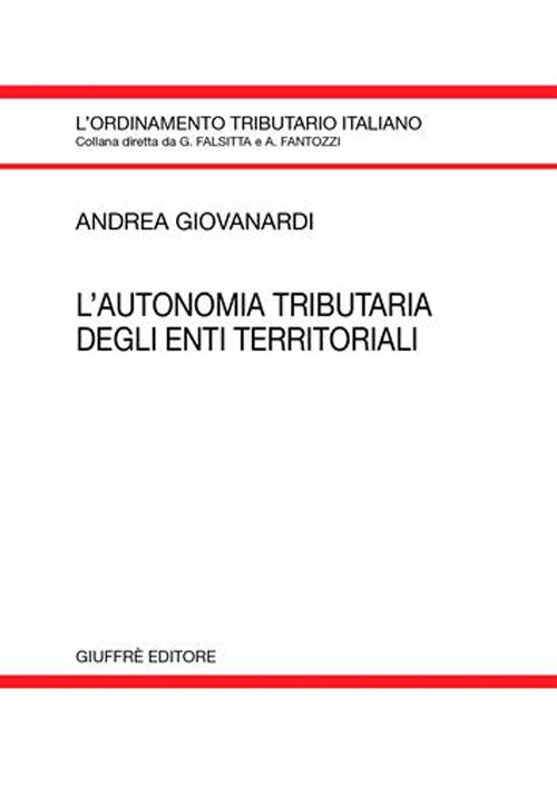 L'autonomia tributaria degli enti territoriali