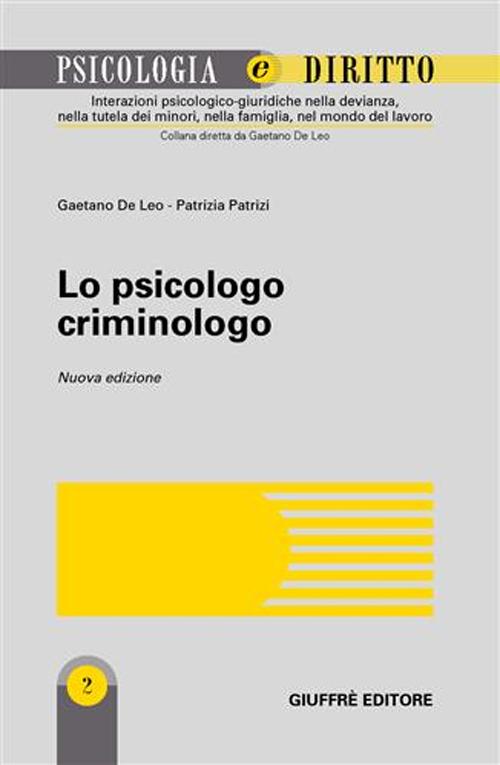 Lo psicologo criminologo