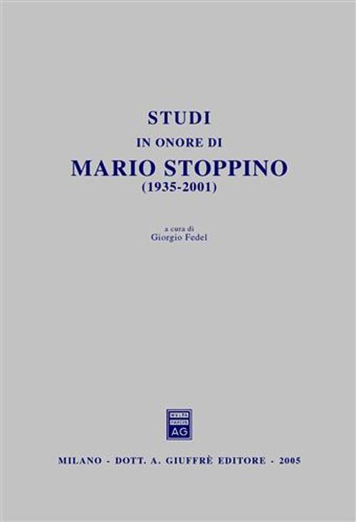 Studi in onore di Mario Stoppino (1935-2001)