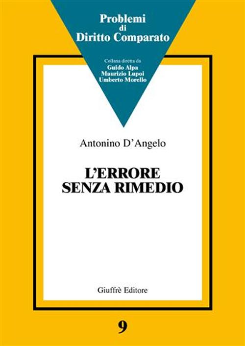 L'errore senza rimedio. La trama di un dialogo fra common law e civil law in tema di ignorantia iuris, pagamento indebito e difesa dello status quo