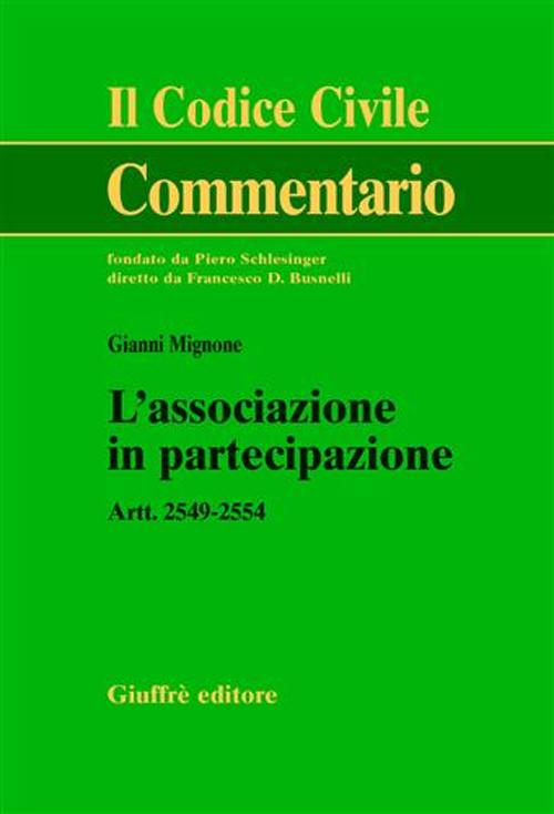 L'associazione in partecipazione. Artt. 2549-2554