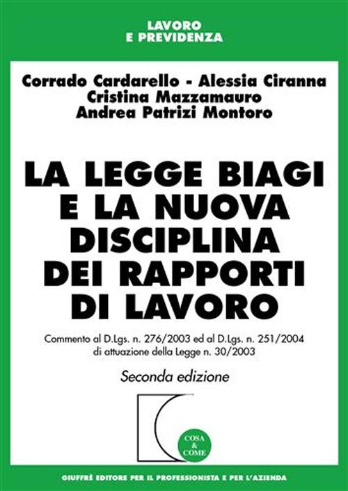 La legge Biagi e la nuova disciplina dei rapporti di lavoro