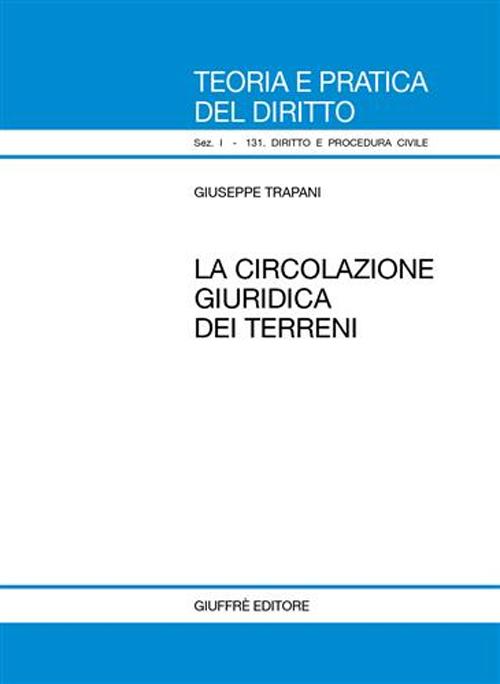 La circolazione giuridica dei terreni